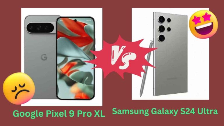 Google Pixel 9 Pro XL vs Samsung Galaxy S24 Ultra